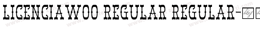 LicenciaW00 Regular Regular字体转换